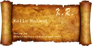Kello Roland névjegykártya